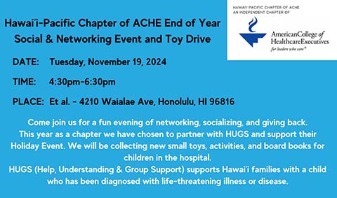 Hawai’i-Pacific of ACHE – End of Year Social & Networking Event & Toy Drive