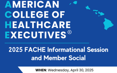 FACHE Informational Session and Member Social